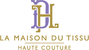 DH TISSU — La Maison du Tissu Haute Couture